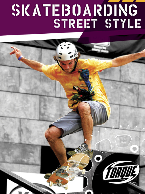 Title details for Skateboarding Street Style by Thomas Streissguth - Available